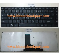 Toshiba Keyboard คีย์บอร์ด Satellite C800  C805 C840 C845 /  L800  L805  L830 L835 L840  /  M800  M805 M840 Series   ภาษาไทย/อังกฤษ